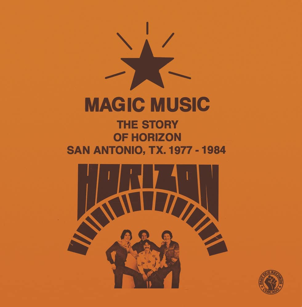 Horizon - Magic Music : The Story of Horizon (San Antonio TX, 1977-1984) [VINYL]