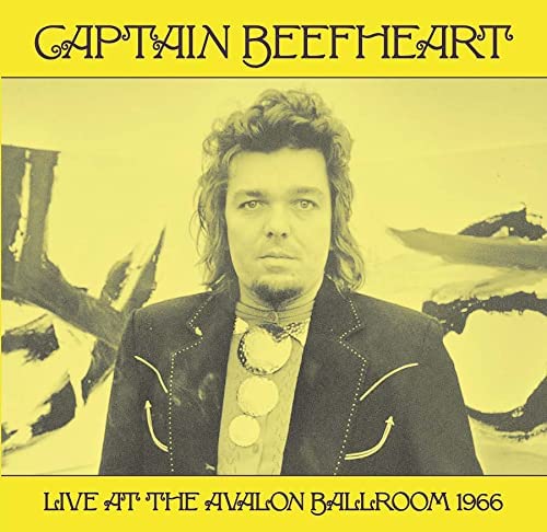 Captain Beefheart - Live At The Avalon Ballroom 1966 [VINYL]