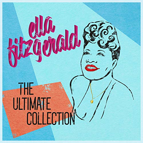 The Ultimate Collection - Ella Fitzgerald [Audio CD]