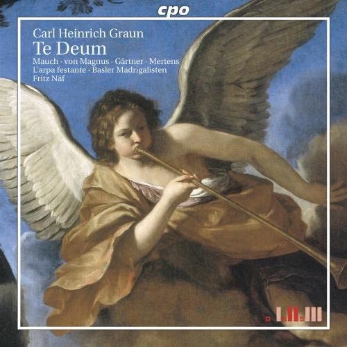Carl Heinrich Graun: Te Deum - Carl Heinrich Graun [Audio CD]