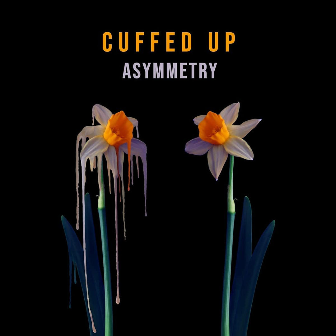 Cuffed Up - Asymmetry [Audio CD]