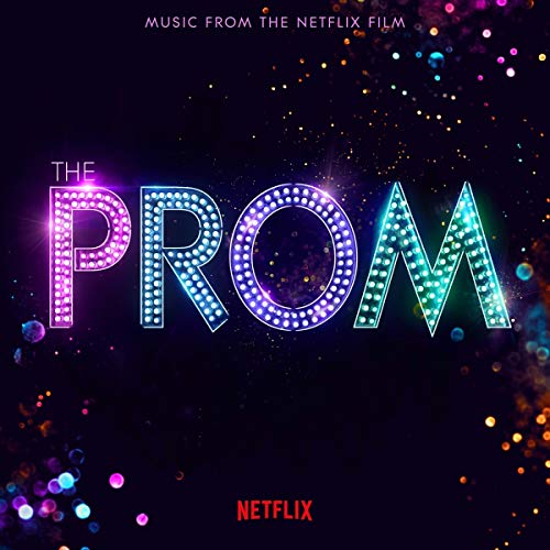 The Prom (Music From The Netflix Film) - Cast of Netflix's Film The Prom [Audio CD]