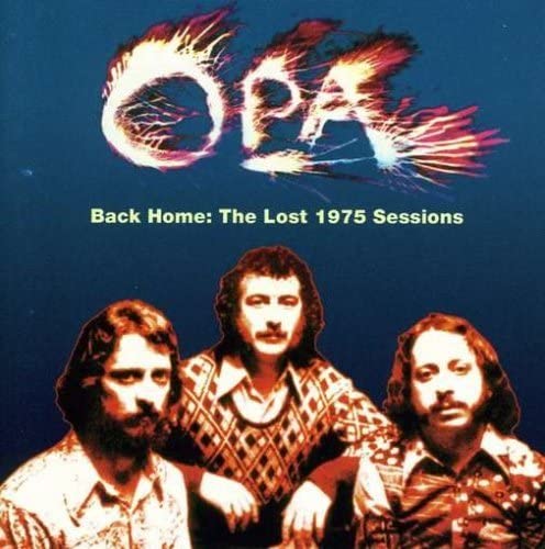 Opa - Back Home: The Lost 1975 Sessions [Audio CD]