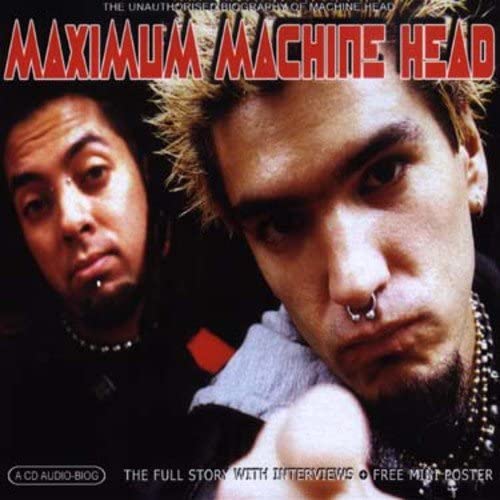 Machine Head - Maximum Machine Head: Interview [Audio CD]
