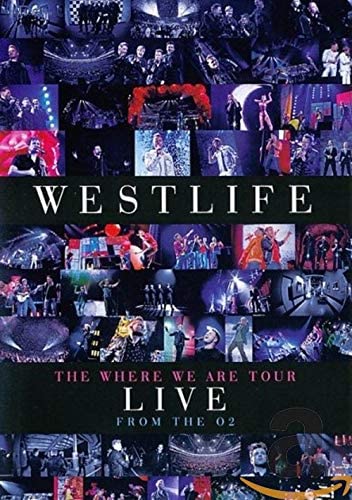 Westlife's The Where We Are Tour Live From The O2 [DVD]