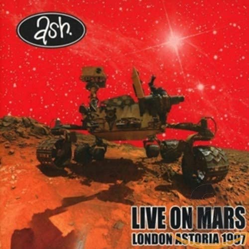 Ash - Live On Mars London Astoria 1997