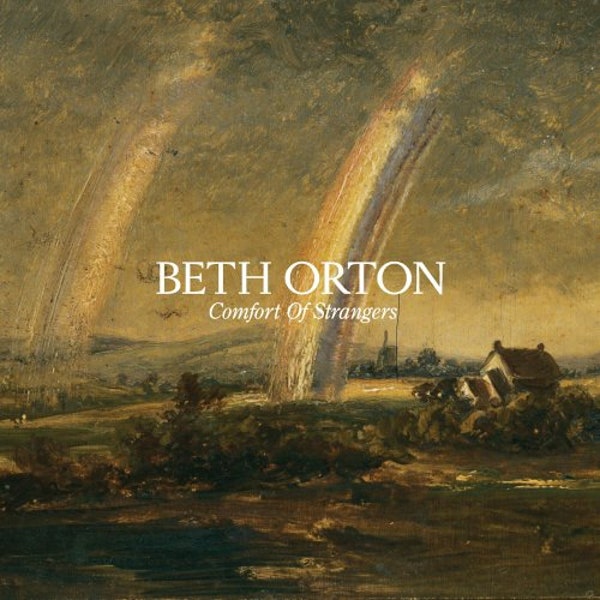 Beth Orton - Comfort Of Strangers [Audio CD]