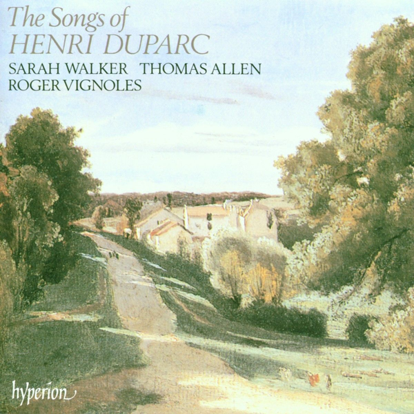 Sarah walker - The Songs Of Henri Duparc (The Hyperion French Song Edition) [Audio CD]