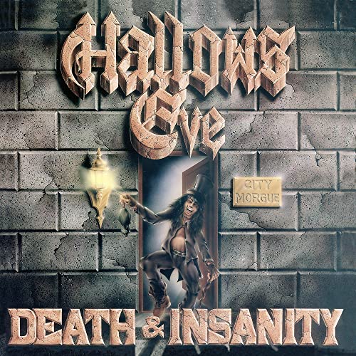 Hallows Eve - Death And Insanity [Audio CD]