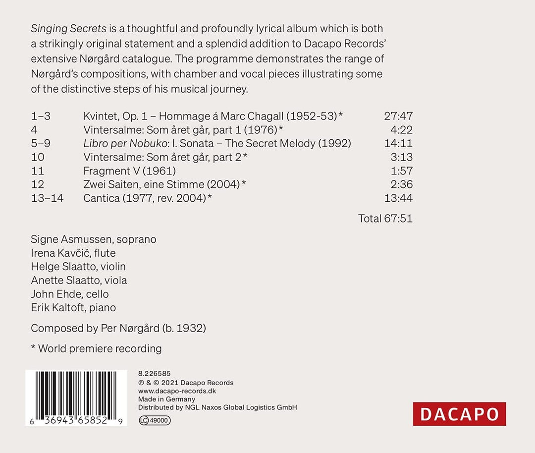 Signe Asmussen - Norgard: Singing Secrets [Signe Asmussen; Irena Kavi; Helge Slaatto; Anette Slaatto; John Ehde; Erik Kaltoft] [Dacapo: 8.226585] [Audio CD]