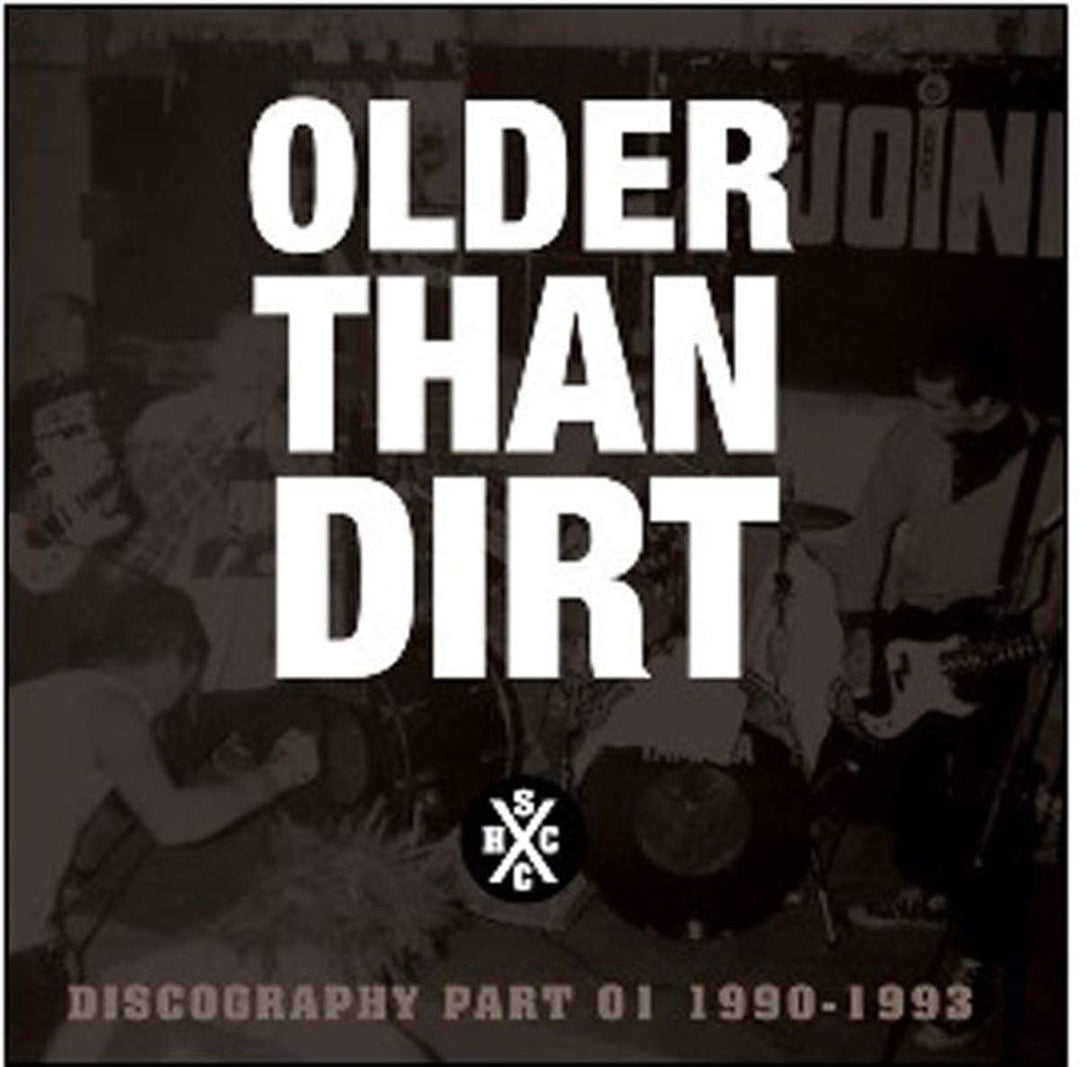 Older Than Dirt - Discography: Part 1 1990-1993 [Audio CD]