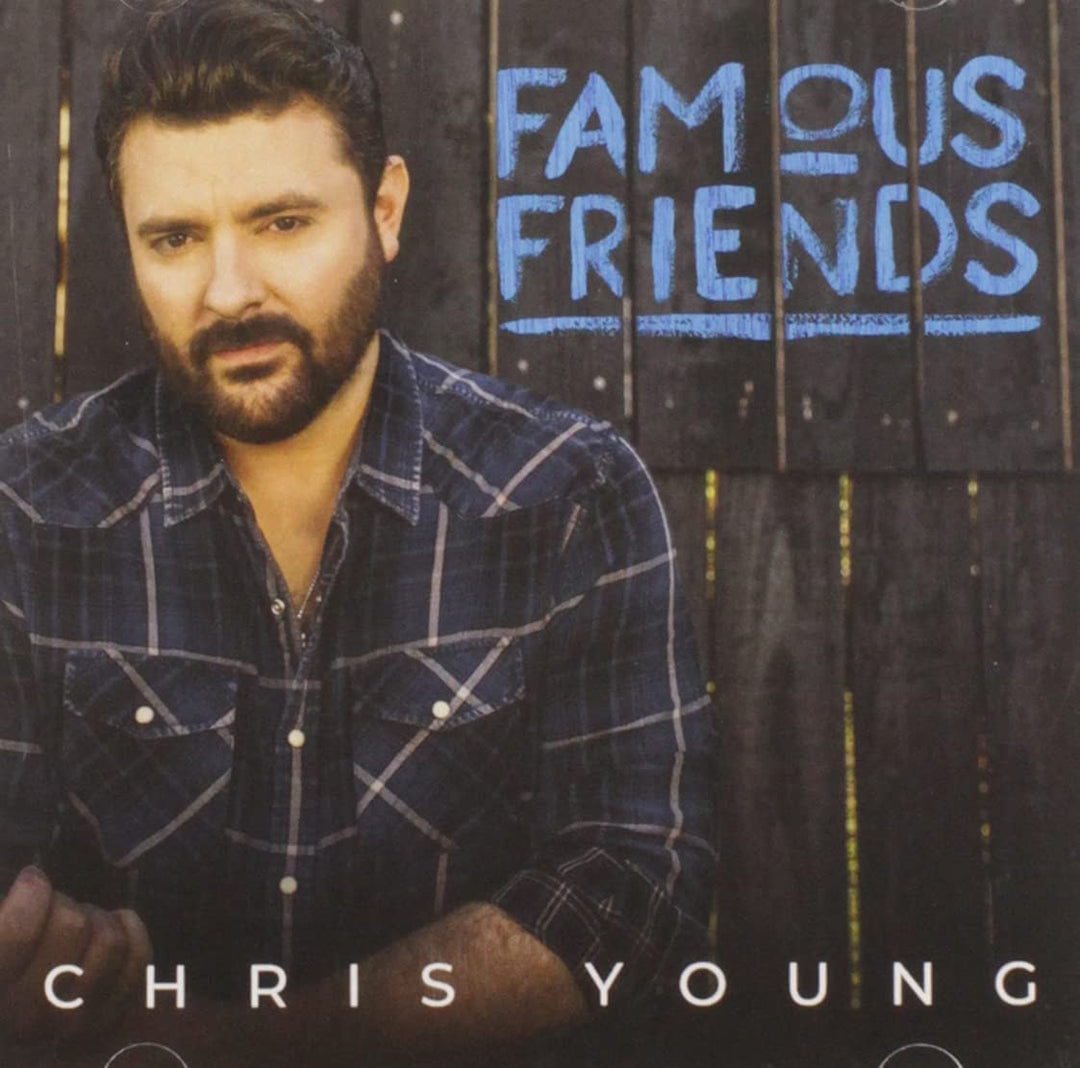 Young, Chris - Famous Friends [Audio CD]