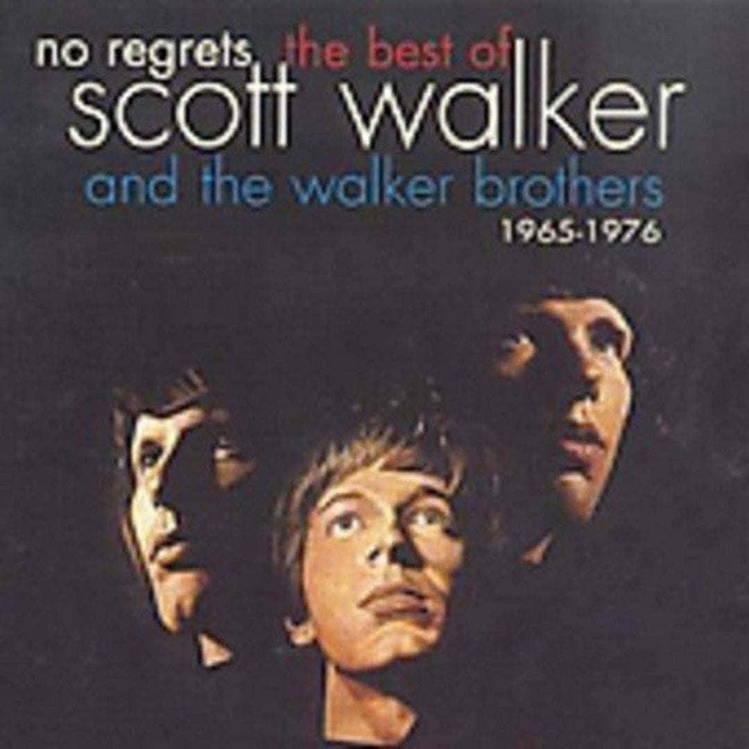 No Regrets - The Best of Scott Walker and The Walker Brothers 1965 - 1976 [Audio CD]