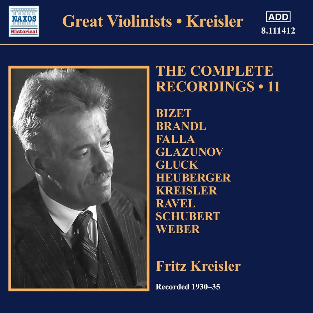 Kreisler Complete Rec Vol 11 [Fritz Kreisler; Michael Raucheisen; Kreisler Strin [Audio CD]