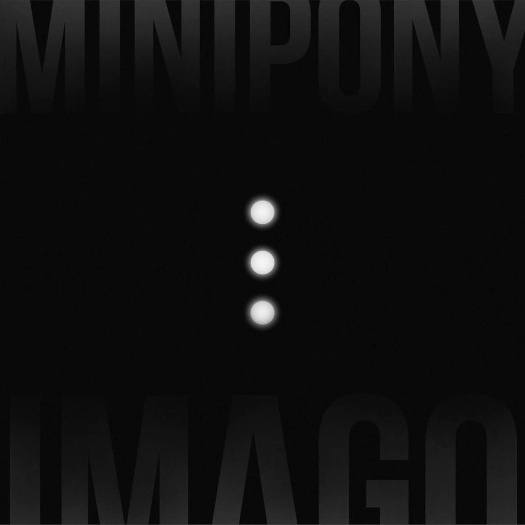Minipony - Imago [Vinyl]