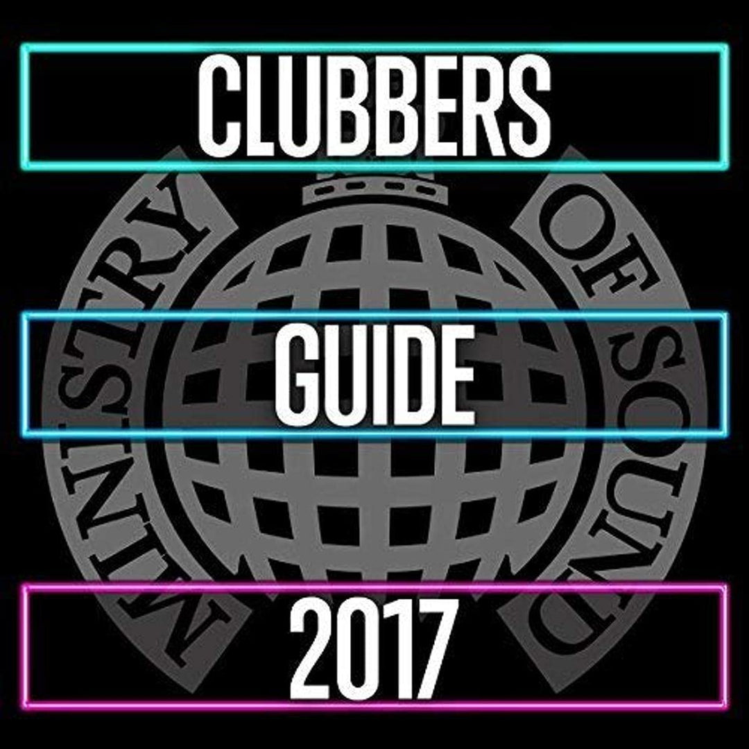 Clubbers Guide 2017 - Ministry Of Sound [Audio CD]