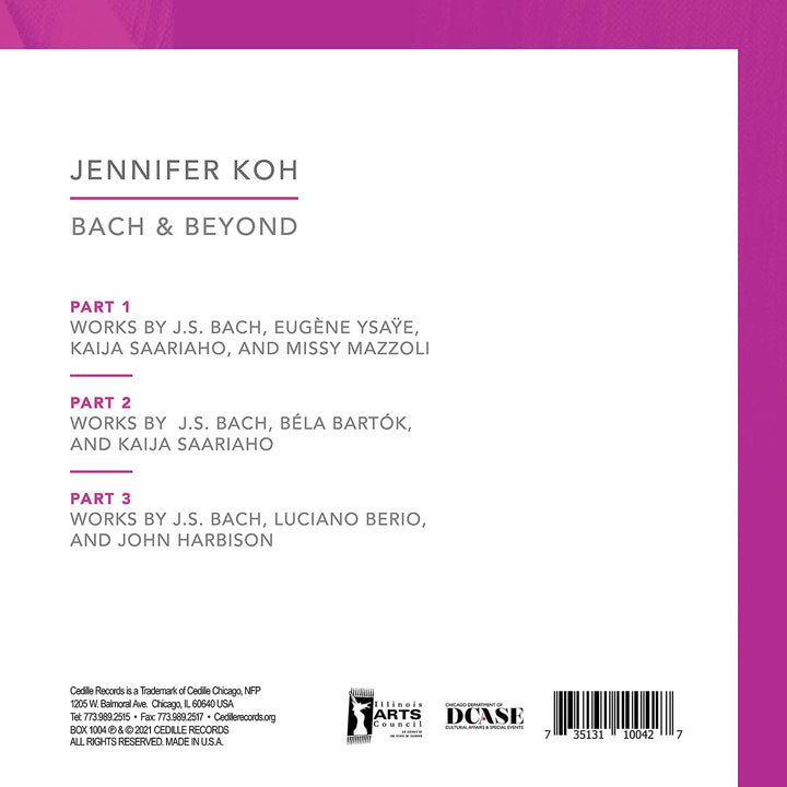 Bach & Beyond [Jennifer Koh] [Cedille Records: BOX 1004] [Audio CD]