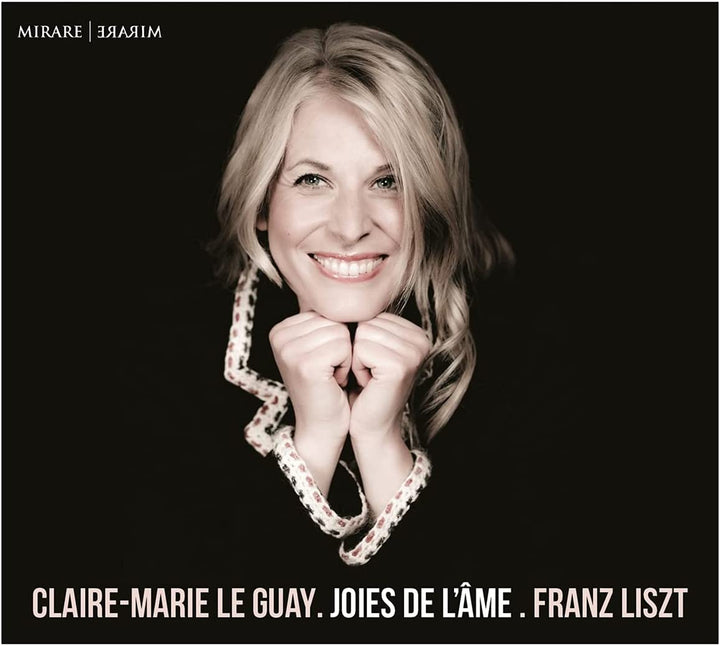 Guay, Claire-Marie Le - Claire-Marie Le Guay: Joies De Lame [Audio CD]