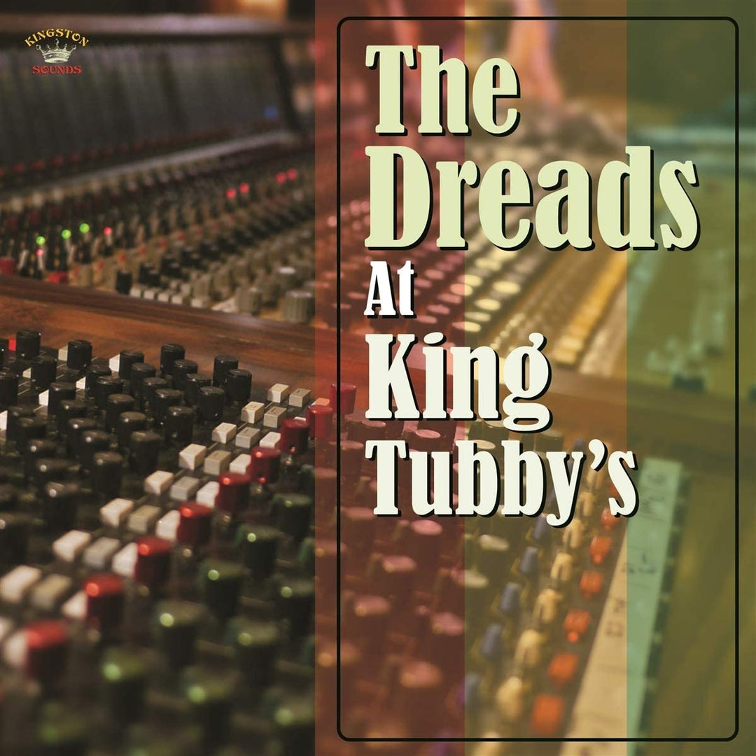 The Dreads At King Tubby's [Vinyl]