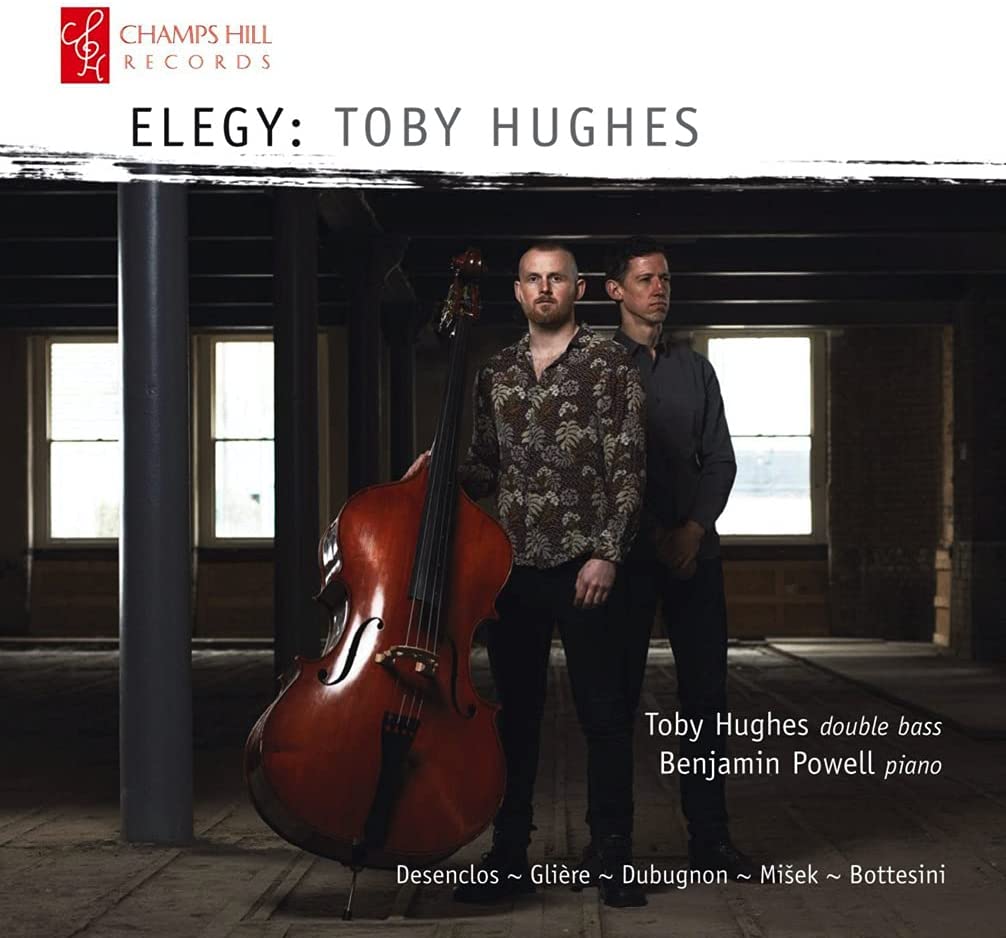 Elegy: Toby Hughes [Toby Hughes; Benjamin Powell] [Champs Hill Records: CHR 162] [Audio CD]