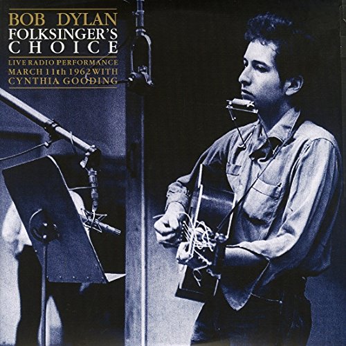 Bob Dylan - Folksinger's Choice Radio Broadcast [Audio CD]