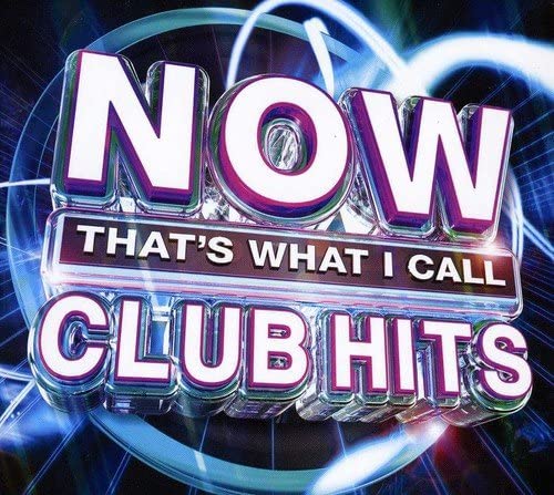 NOW That's What I Call Club Hits [Audio CD]