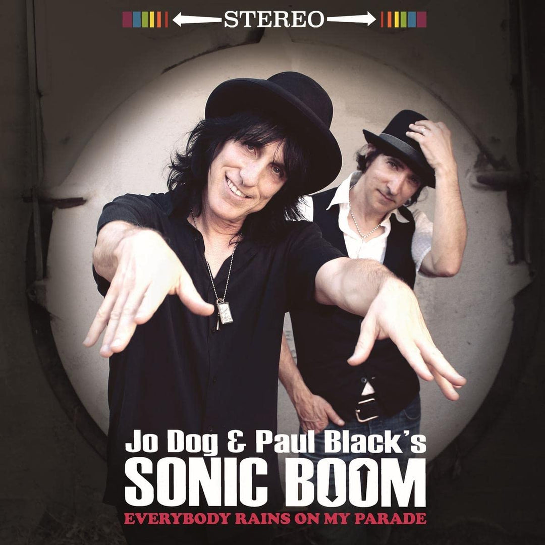 Jo Dog And Paul Black's Sonic Boom - Everybody Rains On My Parade [Audio CD]
