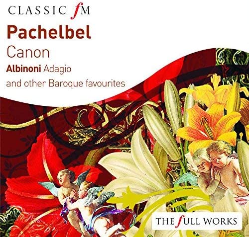 Pachelbel: Canon and other Baroque Favourites [Audio CD]