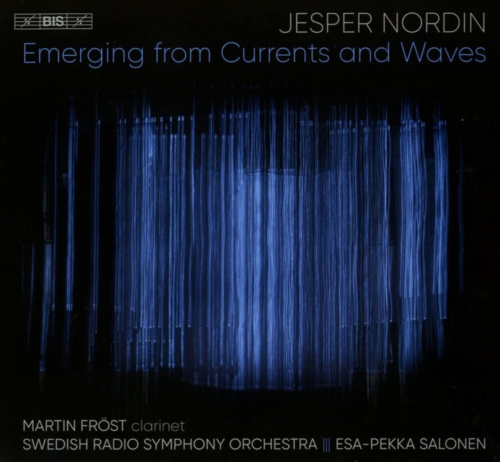 Nordin: Emerging [Martin Fröst; Swedish Radio Symphony Orchestra; Esa-Pekka Salonen] [Bis: BIS2559] [Audio CD]