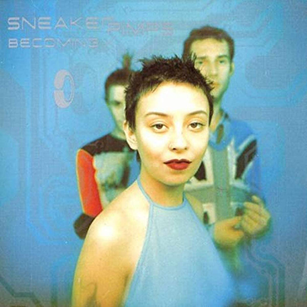 Sneaker Pimps - Becoming X [Audio CD]