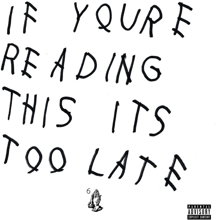 If You're Reading This It's Too Late - Drake [Audio CD]