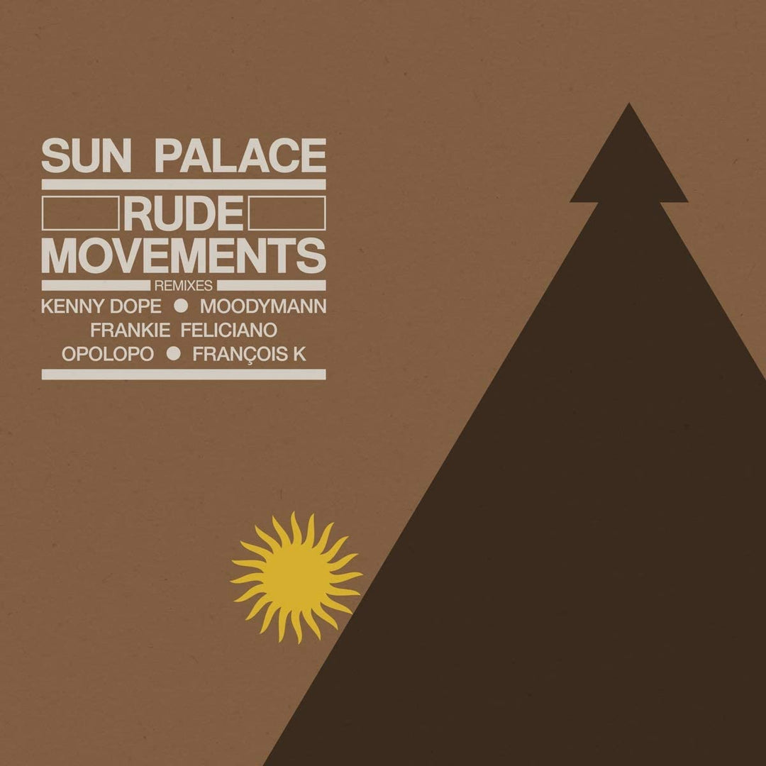 SunPalace - Rude Movements - The Remixes [VINYL]