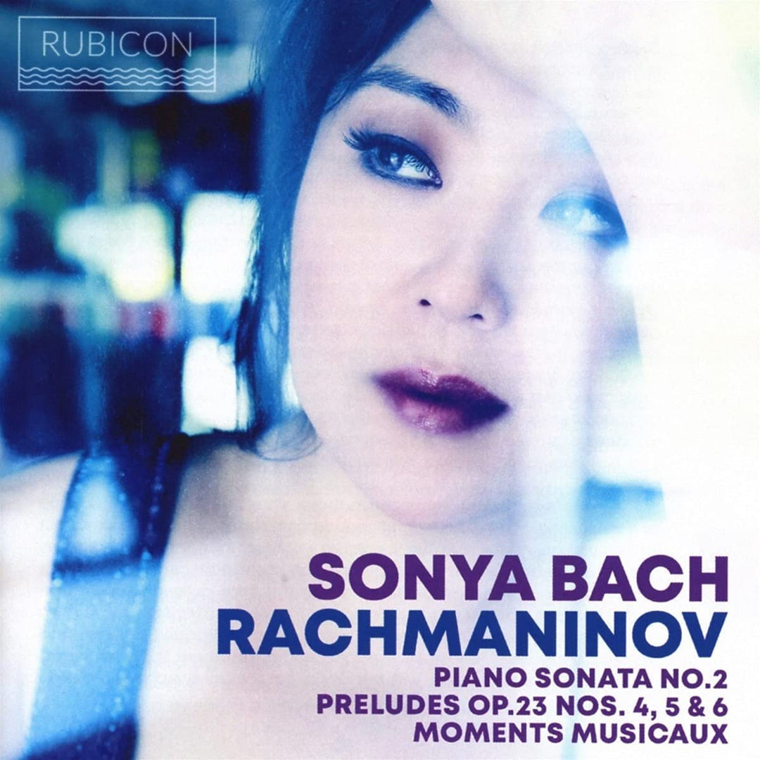 Sonya Bach: Rachmaninov: Piano Sonata No. 2/Preludes, Op. 23, Nos. 4, 5 & 6/ Moments... [Audio CD]