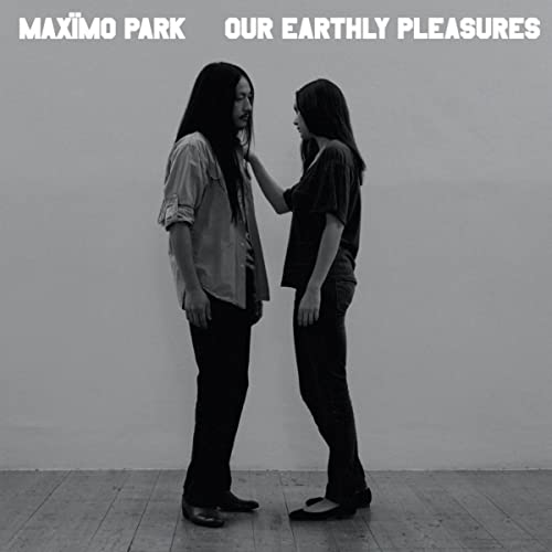 Maxïmo Park - Our Earthly Pleasures [Audio CD]