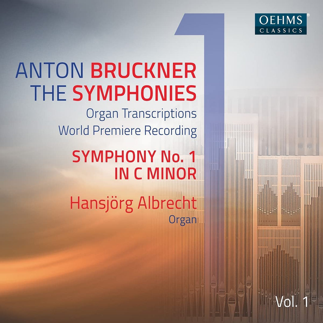 Bruckner: Symphonies Vol 1 [Hansjörg Albrecht] [Oehms Classics: OC477] [Audio CD]