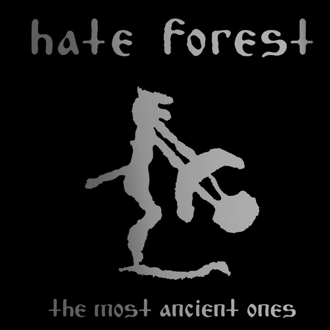 Hate Forest - The Most Ancient Ones [Audio CD]