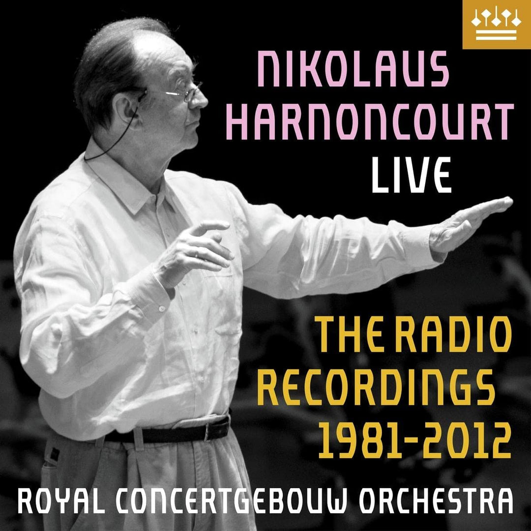 Nikolaus Harnoncourt Live, The Radio Recordings 1981-2012 [Audio CD]