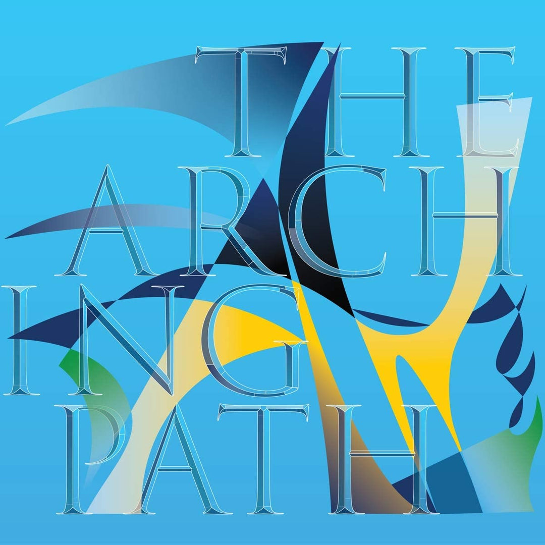 The Arching Path [Audio CD]