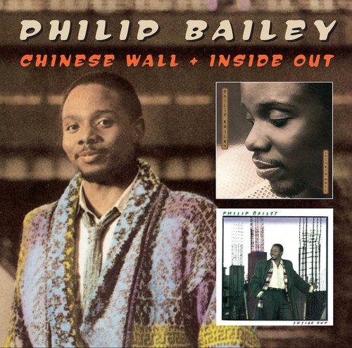 Chinese Wall & Inside Out - Philip Bailey  [Audio CD]