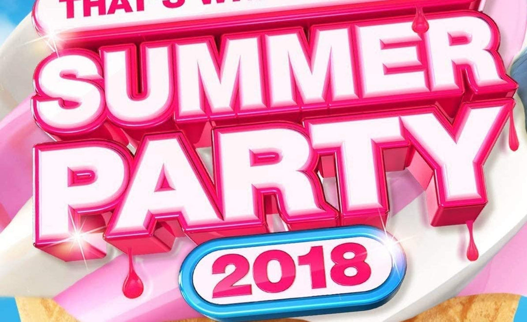 NOW That's What I Call Summer Party 2018