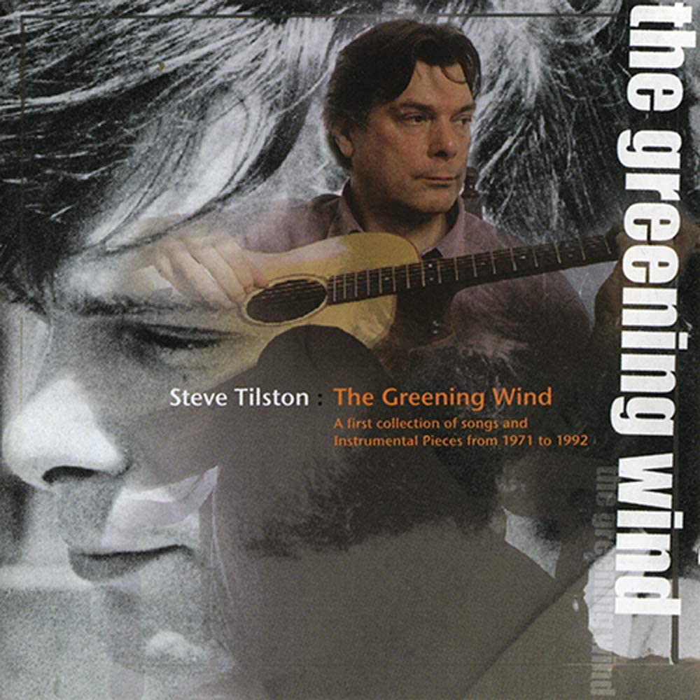 Steve Tilston - The Greening Wind [Audio CD]