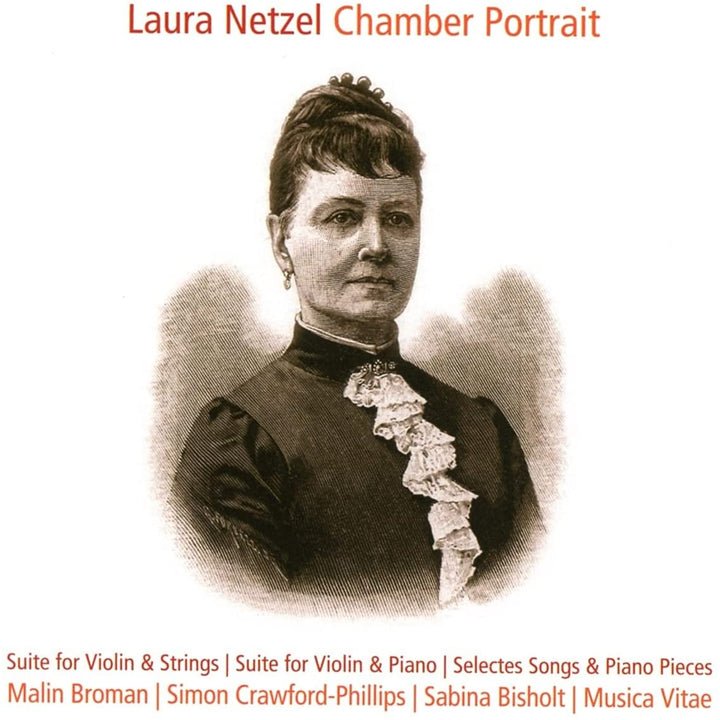 Netzel: Chamber Portrait [Malin Broman; Simon Crawford-Phillips; Sabina Bisholt; Musica Vitae Chamber Orchestra] [Db Productions: DB 200] [Audio CD]