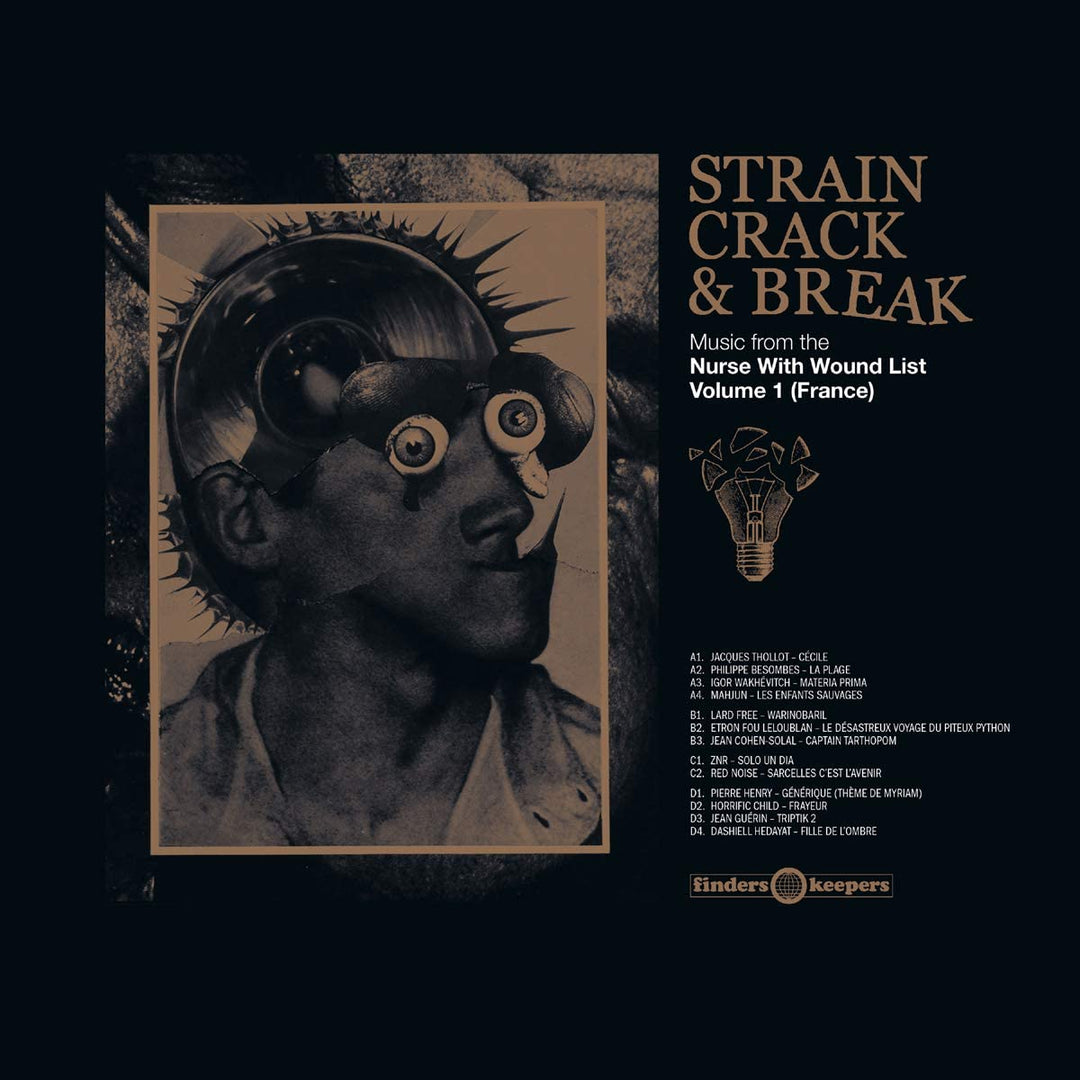 Strain Crack and Break: Volume One (France) [VINYL]