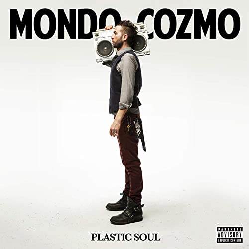 Mondo Cozmo - Plastic Soul [Audio CD]