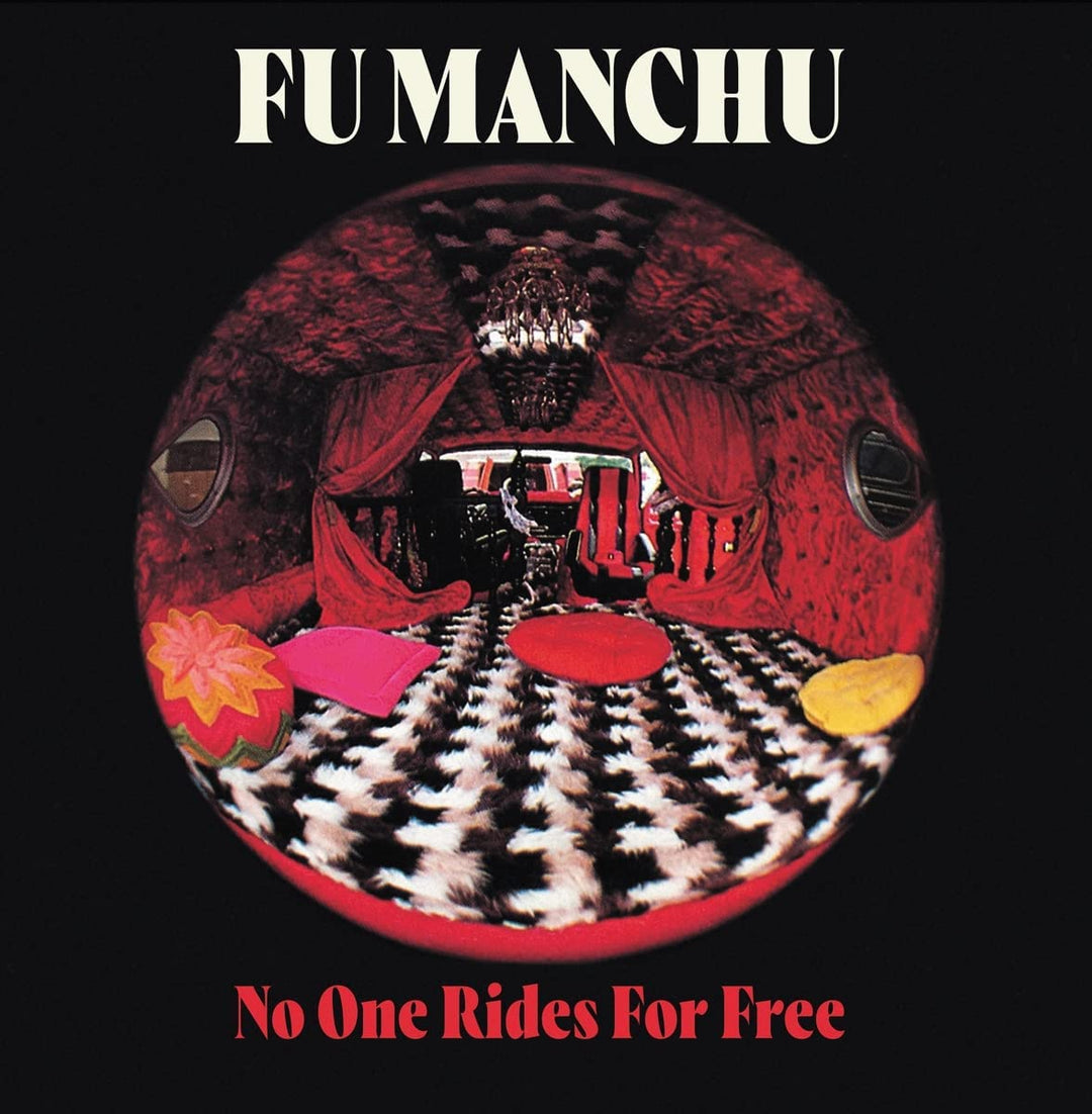 Fu Manchu - No One Rides For Free [Audio CD]