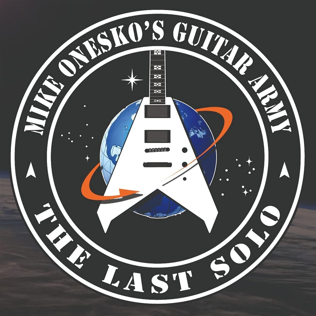 Mike Onesko's Guitar Army - The Last Solo [Audio CD]