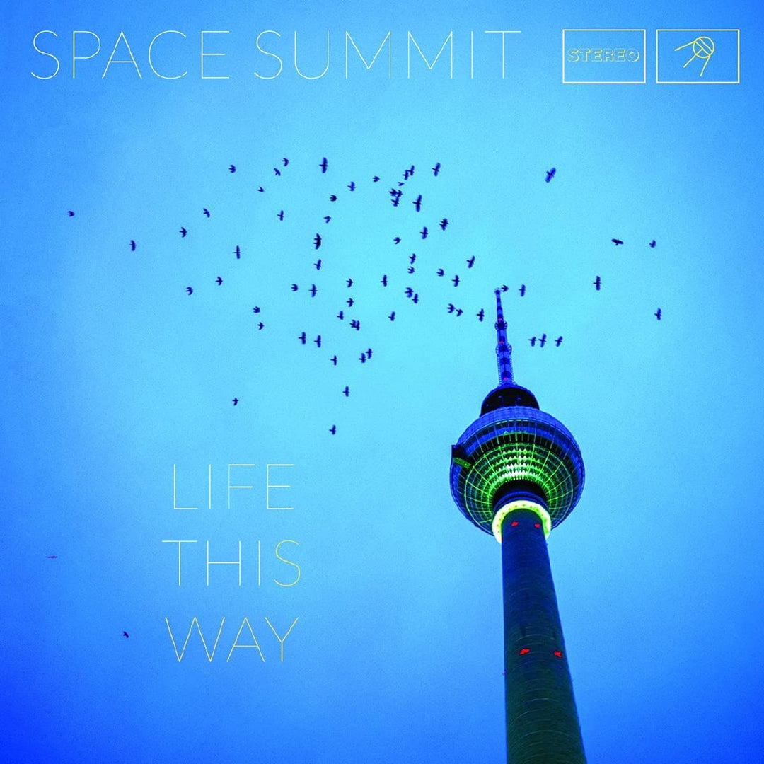 Space Summit - Life This Way [Audio CD]