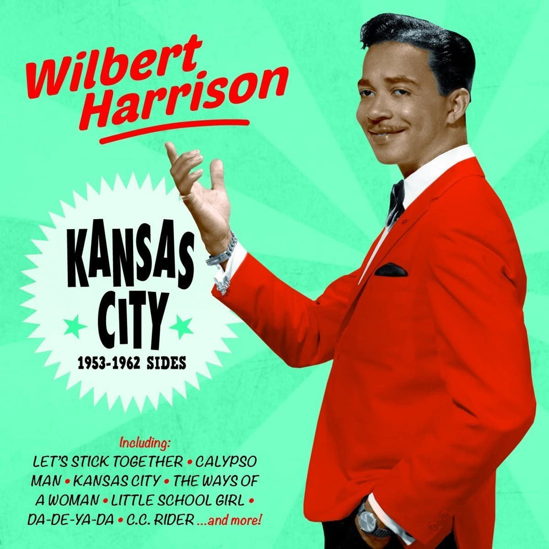 Wilbert Harrison - Kansas City - 1953-1962 Sides [Audio CD]