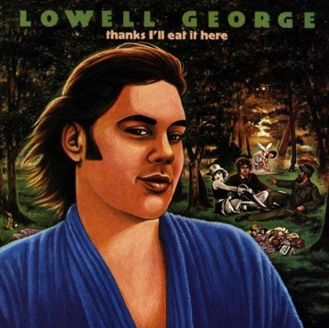 Lowell George - Thanks I'll Eat It Here [Audio CD]