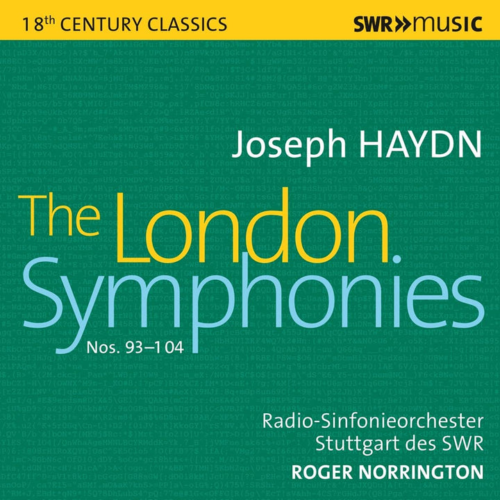 Radio-Sinfonieorchester Stuttgart des SWR - Haydn: London Symphonies [Radio-Sinfonieorchester Stuttgart des SWR; Sir Roger Norrington] [Swr Classic: SWR195 [Audio CD]